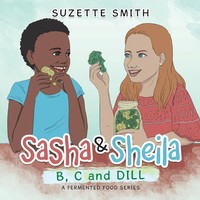 Suzette Smith | Sasha & Sheila | Taschenbuch | Englisch (2019) | B, C And Dill