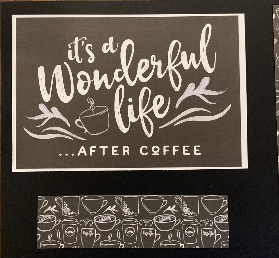 12X12 COFFEE IT'S A WONDERUS LIFE CAFÉ PÁGINAS DE ÁLBUM DE RECORTES PREFABRICADAS - TONYA #4440 Foto 3 de 4