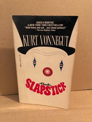 KURT VONNEGUT Slapstick A Novel FIRST PRINTING Trade Paperback 1st Print PB Book