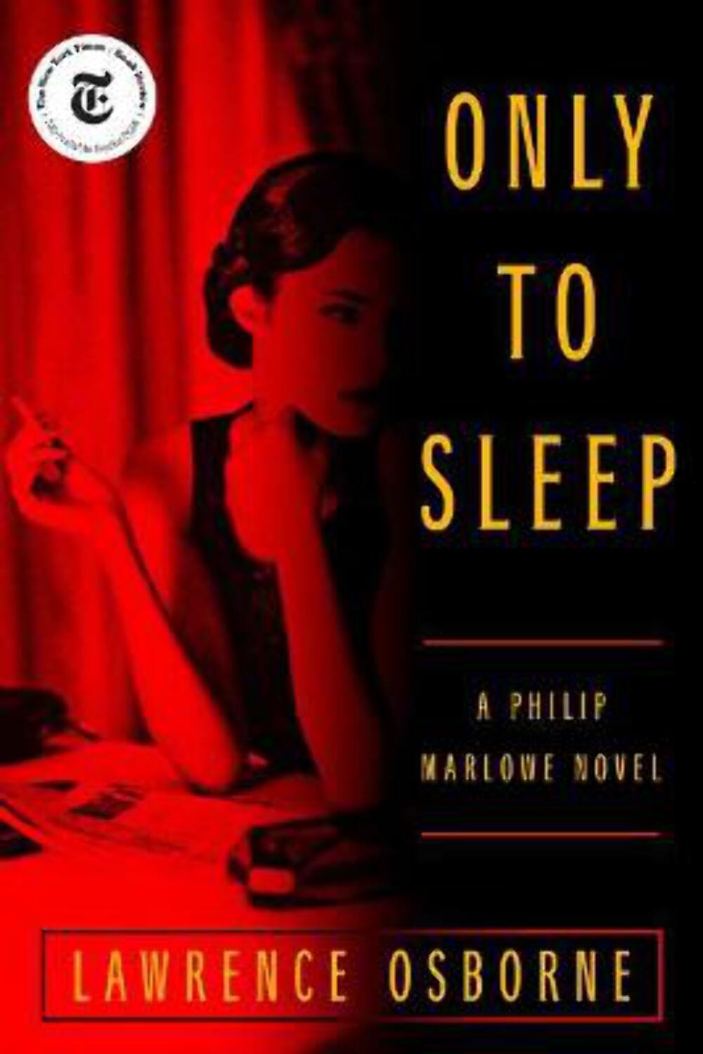 Lawrence Osborne: Only to Sleep [2018] hardback