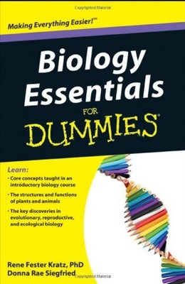 Biology Essentials for Dummies Rene Fester, Siegfried, Donna Rae
