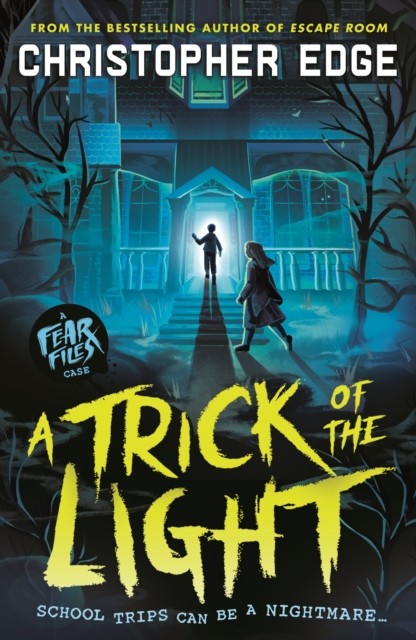 Fear Files: A Trick of the Light by Christopher Edge - 9781529527384 - Image 5