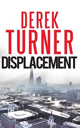 Displacement - Turner, Derek
