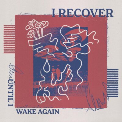 I Recover - Until I Wake Again LP - vinyl NEW!