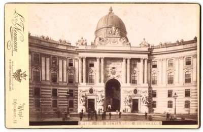 Fotografie L. J. Neumann, Wien, Ansicht Wien, Blick auf das Michaeler Burgtor 