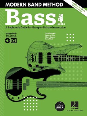 Modern Band Method - Bass, Book 1: A Beginner's Guide for Group or Private...