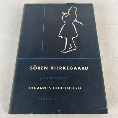 Soren Kierkegaard A Biography by Hohlenberg - Hardcover w/DJ - 1954