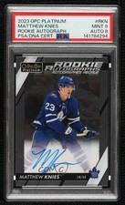 2023-24 O-Pee-Chee Platinum Rookie Matthew Knies #R-KN PSA 9 MINT Auto 17nu