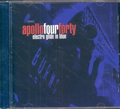 Apollo 440 Electro Glide In Blue CD Europe Stealth Sonic Recordings 1997 with