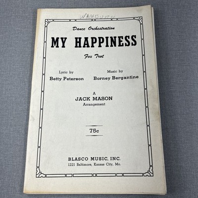 My Happiness by Peterson & Bergantine 1933 Blasco Sheet Music Band Arrangements