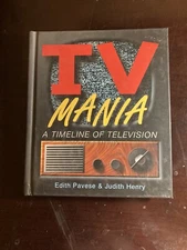 TV Mania : A Timeline of Television by Edith Pavese (1998, Hardcover)
