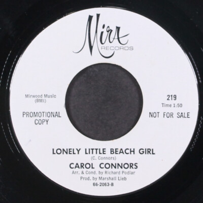 CAROL CONNORS: lonely little beach girl / my baby looks but he don't touch MIRA