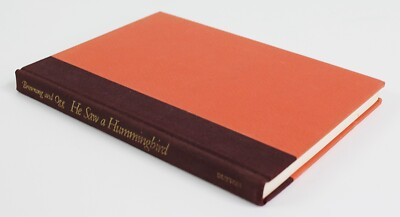 #ad HE SAW A HUMMINGBIRD by Norma Lee Browning and Russell Ogg SIGNED by both 1st 1s $20.22