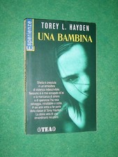 UNA BAMBINA TOREY L HAYDEN ED TEA