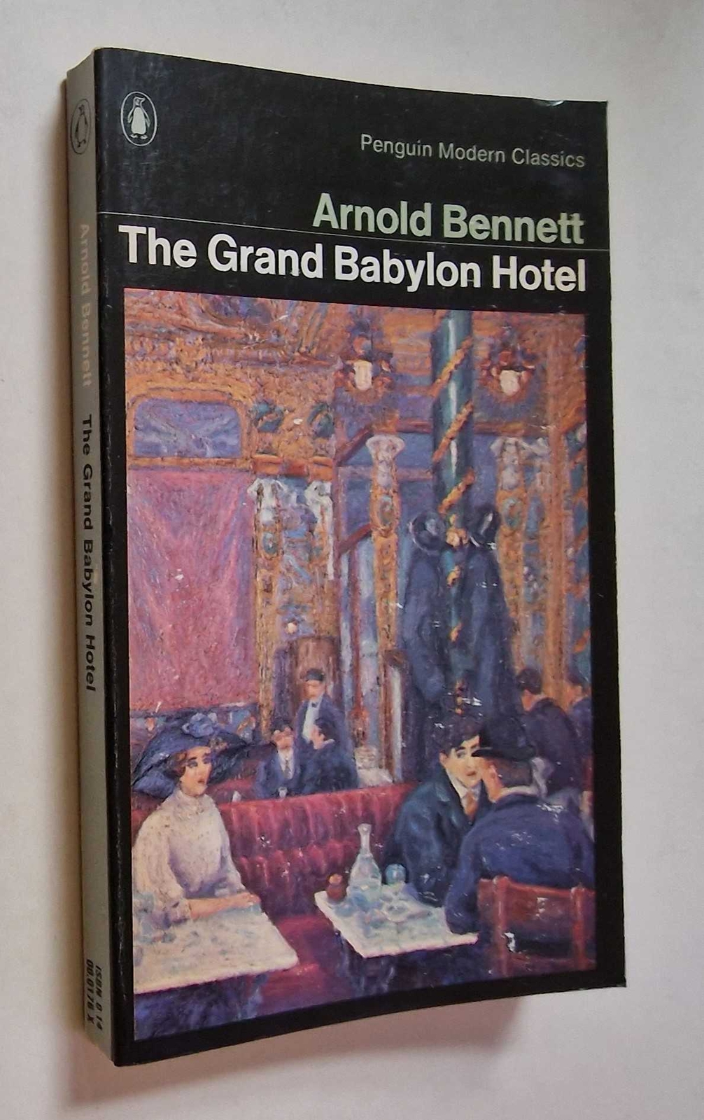 ARNOLD BENNETT The Grand Babylon Hotel (Penguin, 1976)