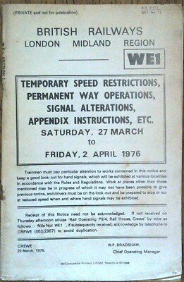 Temporary Speed restrictions, Permanent way Operations, Signal Alterations 1976
