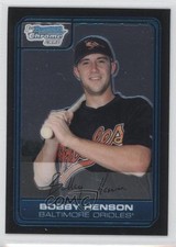 2006 Bowman Draft Chrome Draft Picks Bobby Henson #DP31 0w8
