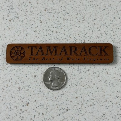 Tamarack The Best Of West Virginia Rathburn Woodwork Wood Souvenir Magnet #51858