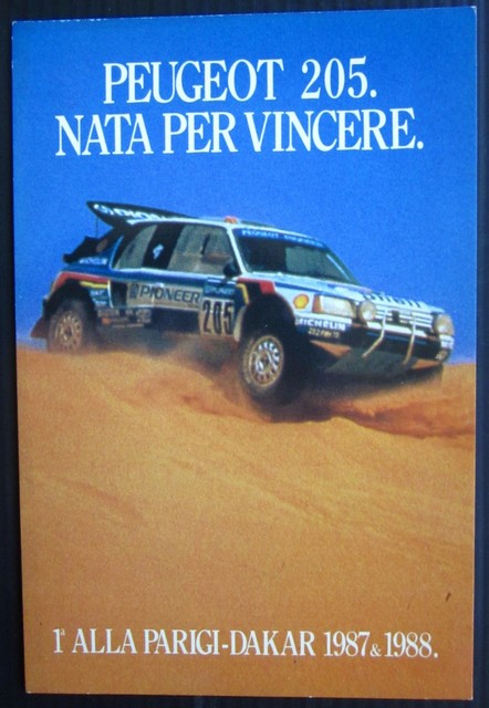PEUGEOT 205 TURBO 16 GRAN RAID nata per vincere cartolina ufficiale Paris Dakar PEUGEOT 205 TURBO 16 GRAN RAID nata per vincere cartolina ufficiale Paris Dakar