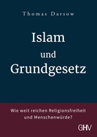 Islam Und Grundgesetz Wie Weit Reichen Religionsfreiheit Und MenschenwüRde? Buch