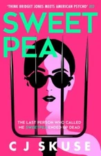 Sweetpea: Now a major Sky TV series, new for 2025! The hilariously twisted seria