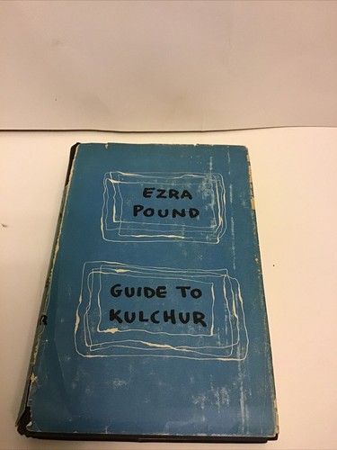Guide to Kulchur by Ezra Pound 1952 New Directions. HC/DJ. - Foto 2 di 22