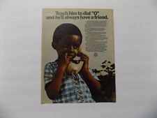1972 PRINT AD AT&T BELL SYSTEM TEACH HIM TO DAIL 0