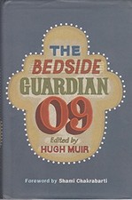 The Bedside Guardian 2009: With an Introduction by Shami Chakrabarti by Muir, H