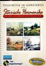 Noten +CD Griffschrift Steirische Harmonika VOLKSMUSIK fürs ganze Jahr Volkstanz