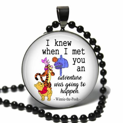 Winnie-the-Pooh Quote I Knew When I Met You Glass Top Necklace & Chain Jewelry