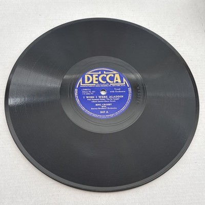 Bing Crosby - I Wish I Were Aladdin / From The Top Of Your Head 78 RPM Decca 547