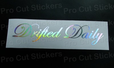 Drifted Täglich Silber Hologramm Neo Chrom Auto Lustig Neuheit Vinyl Aufkleber