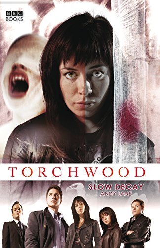 Torchwood: Slow Decay by Lane, Andy Hardback Book The Cheap Fast Free Post - Imagen 1 de 2