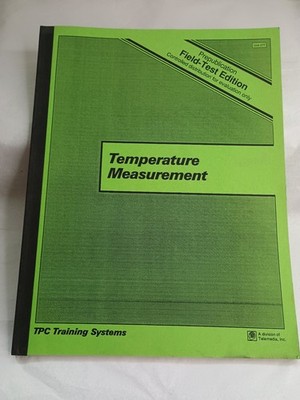 1991 TPC Training Systems TEMPERATURE MEASUREMENT *Prepublication Field Test Edi