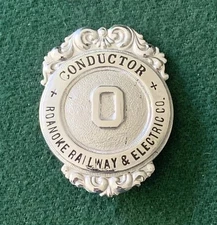 Vintage ROANOKE Railway & Electric CONDUCTOR Badge - Obsolete