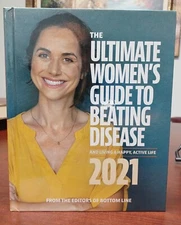 Ultimate Women's Guide To Beating Disease & Living A Happy, Active Life 2021