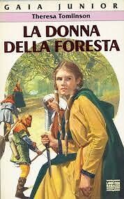 La donna della foresta (Gaia junior) | Buch | Zustand akzeptabel - not specified