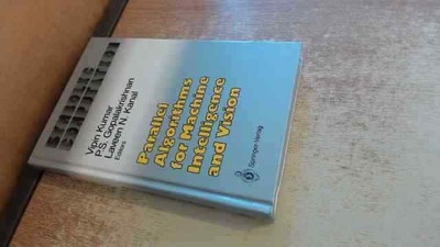 			Parallele Algorithmen für maschinelle Intelligenz und Vision, Kumar, V		