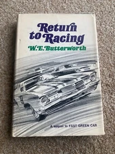 RETURN TO RACING - William Butterworth - 1st Edition Hardcover 1971