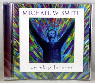 Michael W. Smith Worship Forever NEW CD Christian Contemporary Music