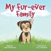 Lisa Overcash | My Fur-Ever Family | Taschenbuch | Englisch (2022)
