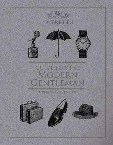 Guide for the Modern Gentleman : Updated & Revised - Image 7