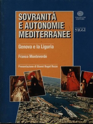 SOUVERÄNITÄT UND AUTONOMIE MEDITERRANE GESCHICHTE DER LÄNDER F. MONTEVERDE VALLECCHI