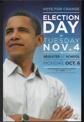 2008 Barack Obama Michigan Prez Campaign Poster Targeting Student Registration