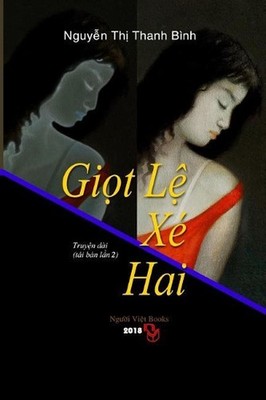 Giot Le Xe Hai by Binh Thi Thanh Nguyen (Vietnamese) Paperback Book