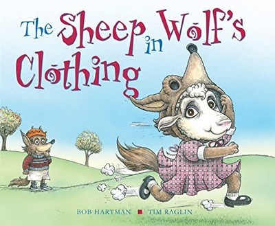 The Sheep in Wolf's Clothing by Bob Hartman 0745965008 FREE Shipping