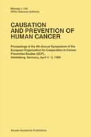 A. Giacosa (U. A.) | Causation And Prevention Of Human Cancer | Buch | Englisch