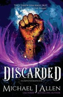 Discarded An Urban Fantasy Adventure Michael J Allen Taschenbuch Dumpstermancer