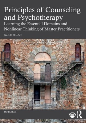 Paul R. Peluso - Principles of Counseling and Psychotherapy   Learning - T555z
