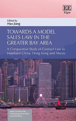Towards a Model Sales Law in the Greater Bay Area - 9781035317417